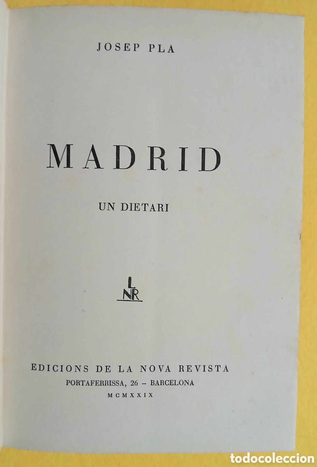 Libros: Madrid un dietari, Josep Pla - Foto 3