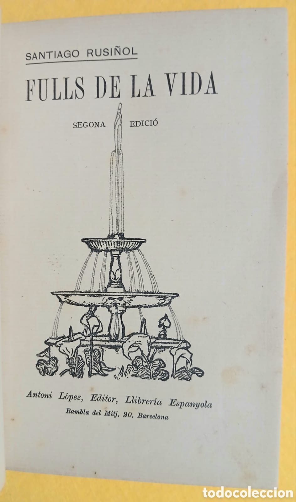 Libros: Fulls de la vida, Santiago Rusi&ntilde;ol - Foto 3
