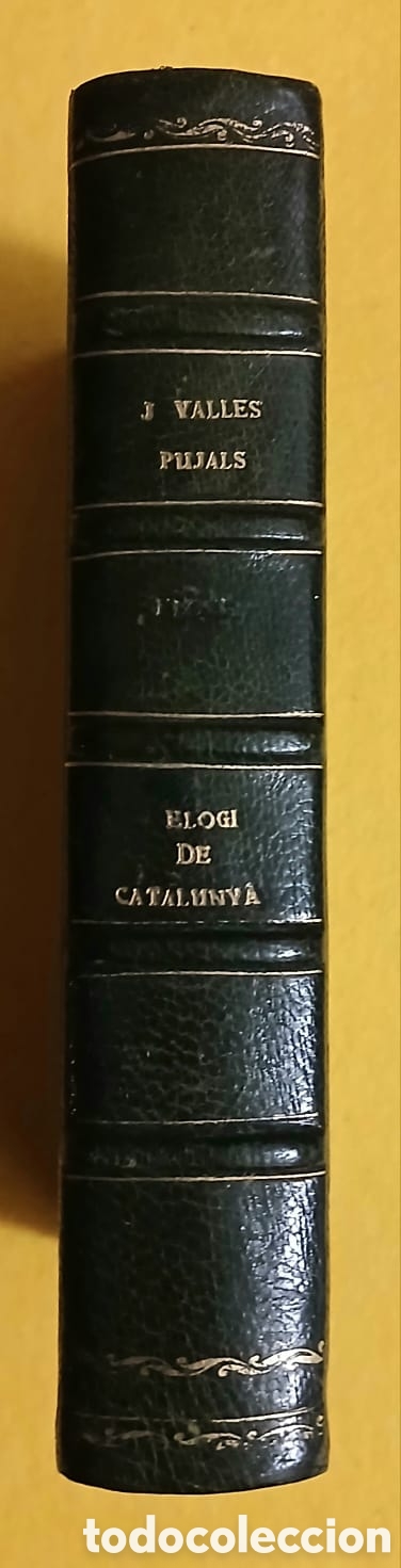 Libros: Elogi de Catalunya, J.Vall&egrave;s i Pujols