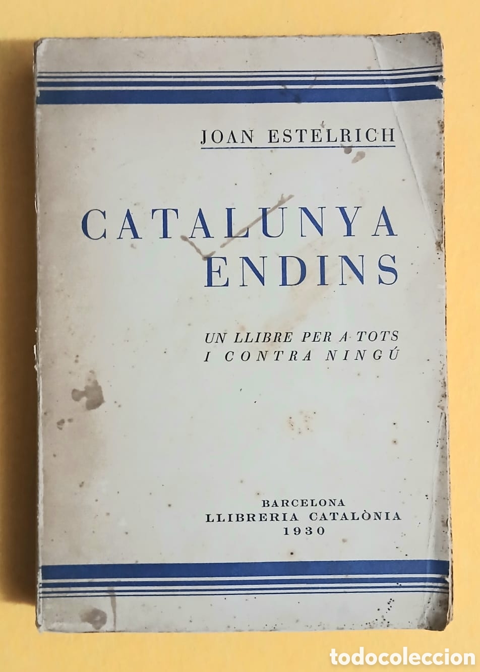 Libros: Catalunya endins, Joan Estelrich
