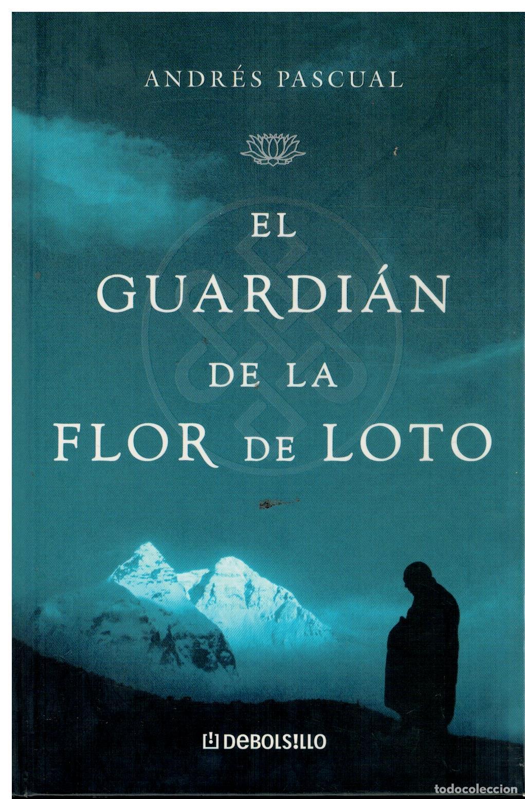 Libros: EL GUARDI&Aacute;N DE LA FLOR DE LOTO.