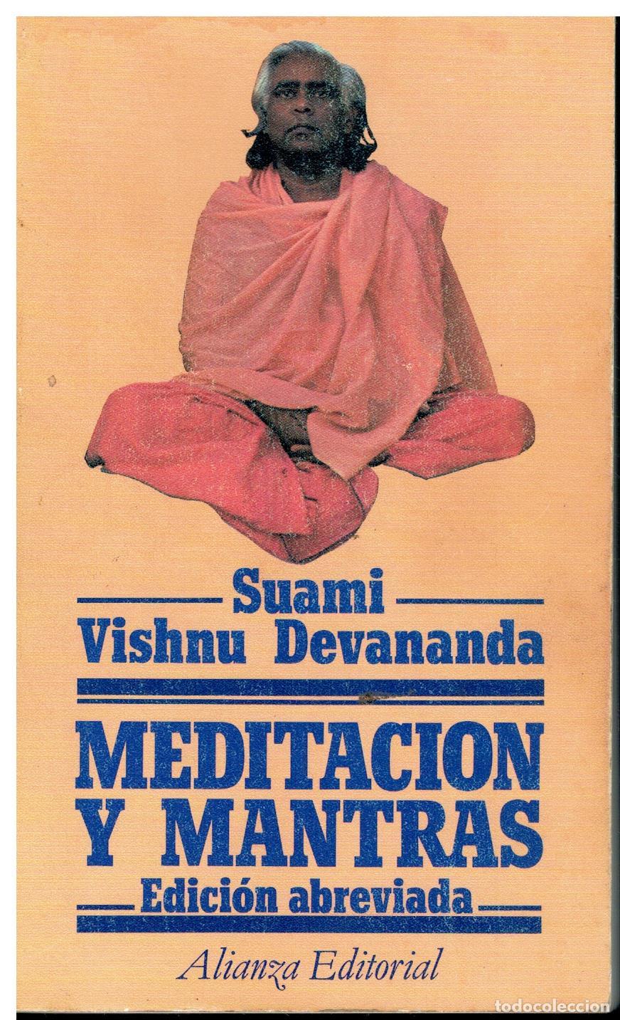 Libros: MEDITACI&Oacute;N Y MANTRAS. Con firma del anterior propietario.