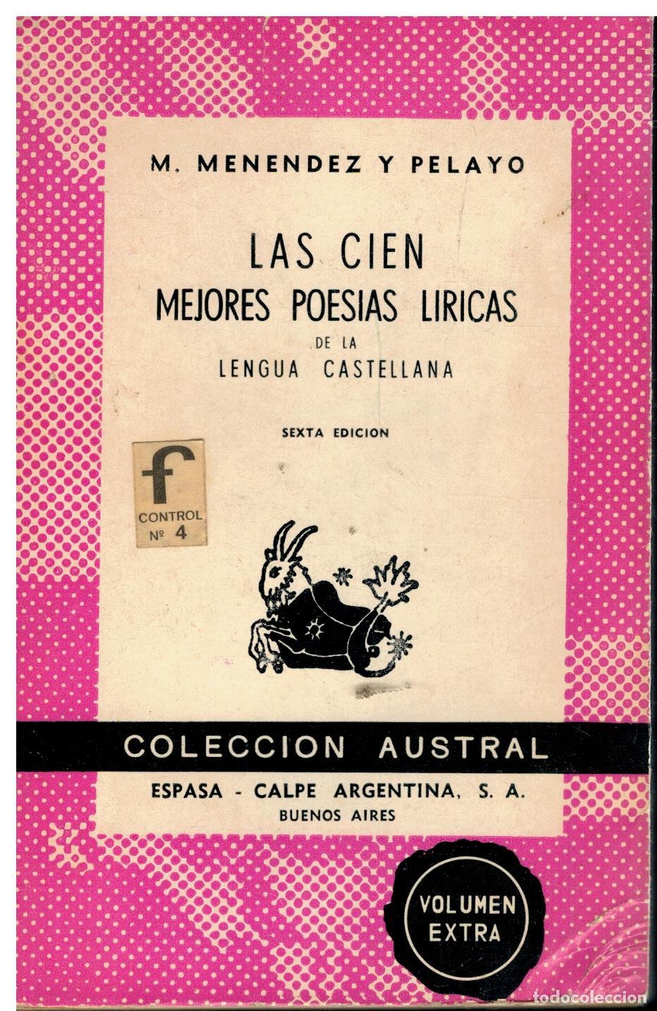 Libros: LAS CIEN MEJORES POES&Iacute;AS L&Iacute;RICAS DE LA LENGUA CASTELLANA. 6&ordf; ed.