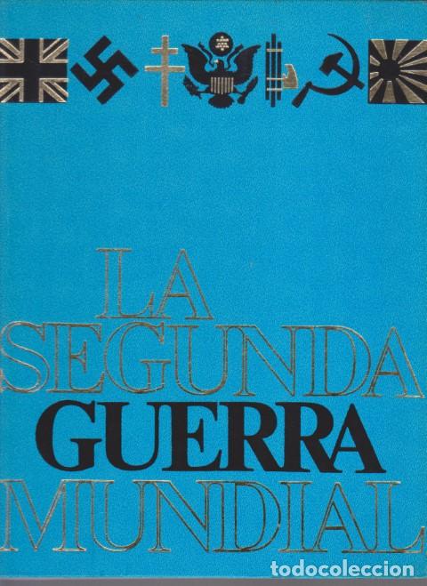 B&uuml;cher: LA SEGUNDA GUERRA MUNDIAL. 12 TOMOS. COMPLETA - NICOL&Aacute;S G. GIBELLI. (DIR.)