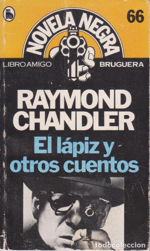 Libri di seconda mano: EL L&Aacute;PIZ Y OTROS CUENTOS. N&ordm;66 - RAYMOND CHANDLER