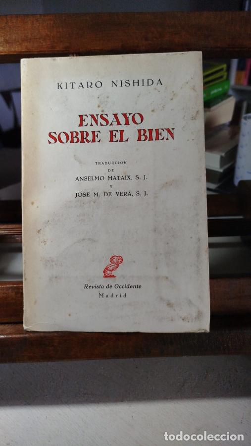 Libros: Ensayo sobre el bien - Nishida, Kitar&oacute; (1870-1945)