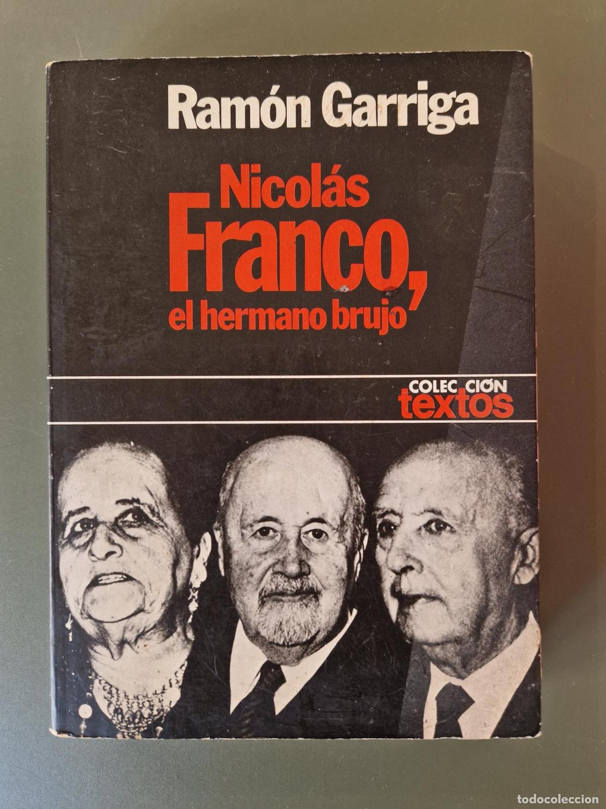 books: Nicol&aacute;s Franco, el hermano brujo - Ram&oacute;n Garriga