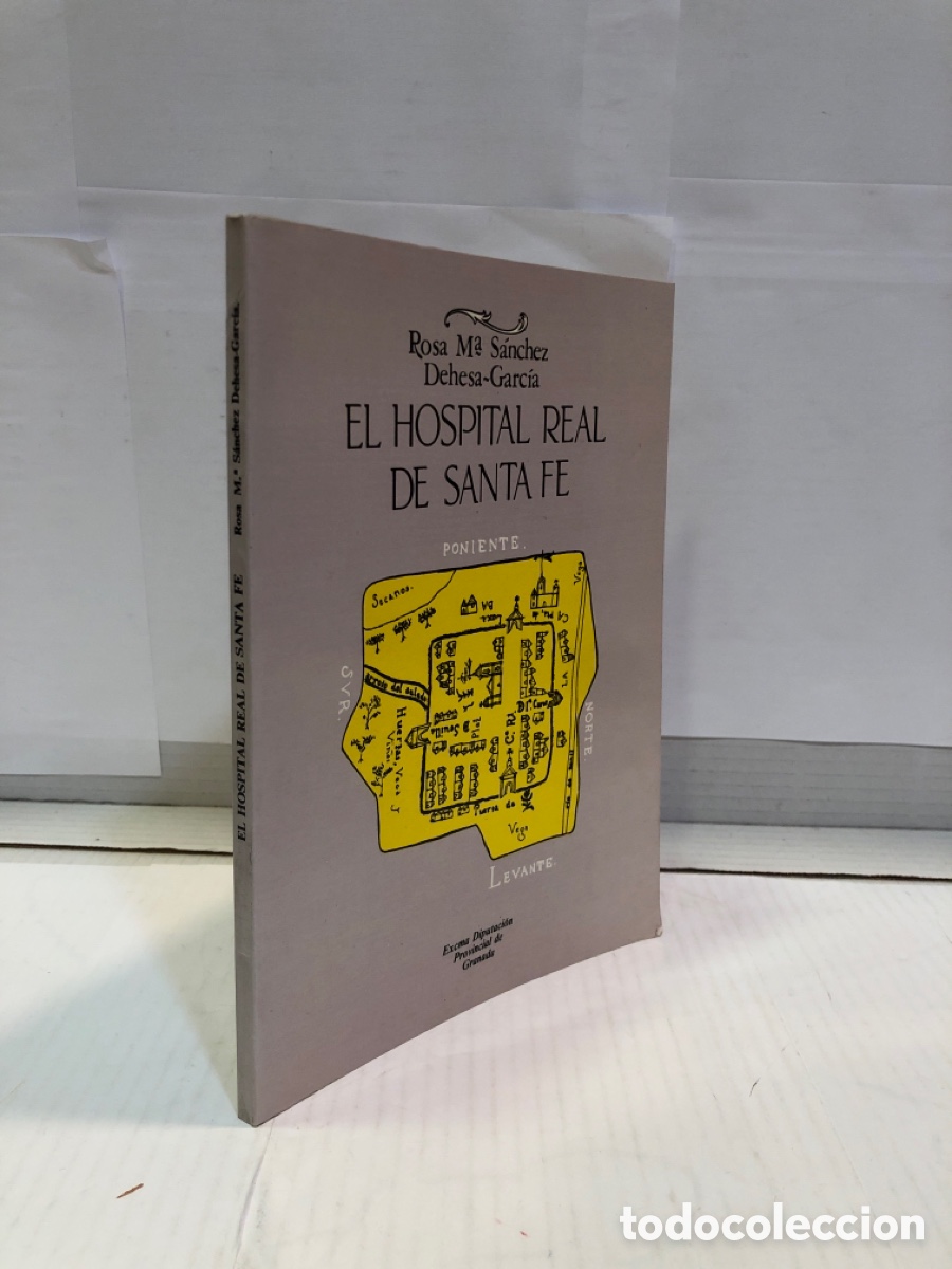 Livros em segunda m&atilde;o: El hospital real de Santa Fe - Rosa M&ordf; Sanchez, Dehesa-Garcia