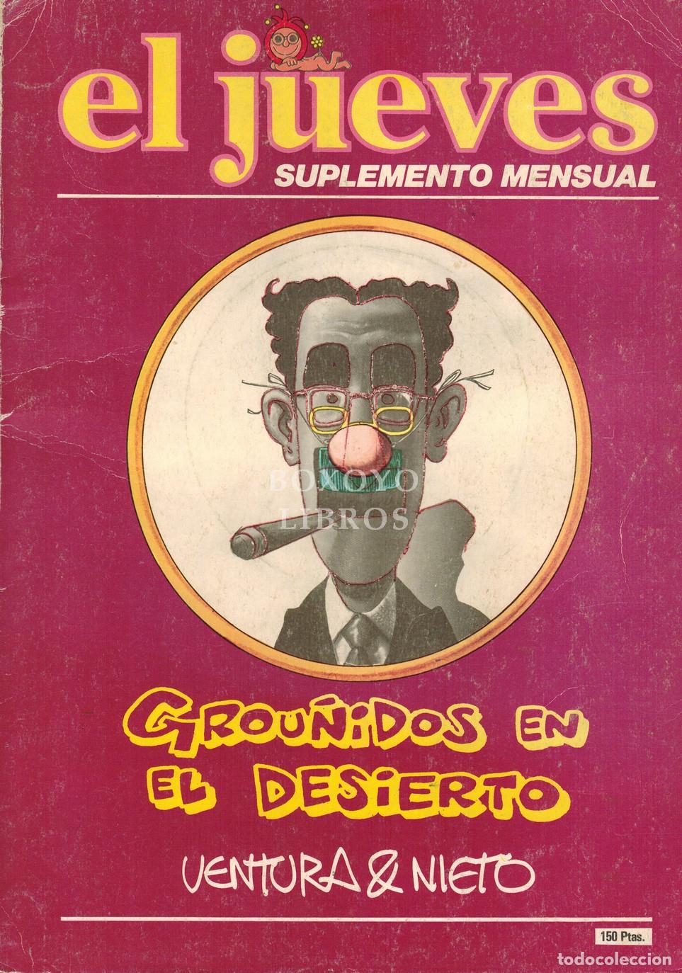 Libros: VENTURA/ NIETO. El jueves. Suplemento mensual. Grou&ntilde;idos en el desierto
