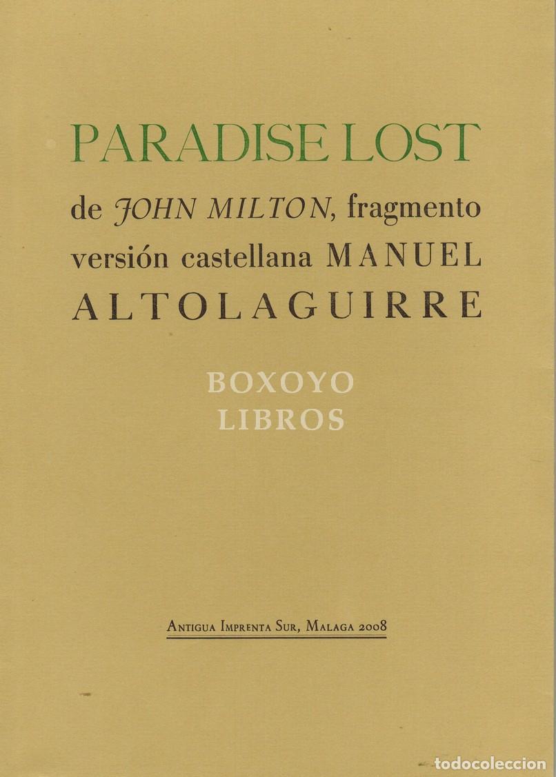 Libros: MILTON, John. Paradise lost, de John Nilton, fragmento. Versi&oacute;n castellana de Manuel Altolaguirre