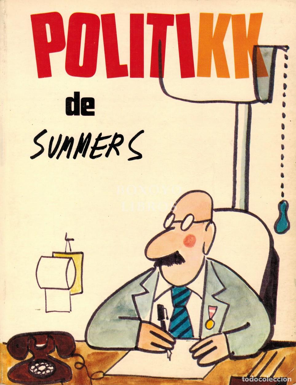 Libros: SUMMERS. Politikk. Pr&oacute;logo de Chumy Ch&uacute;mez