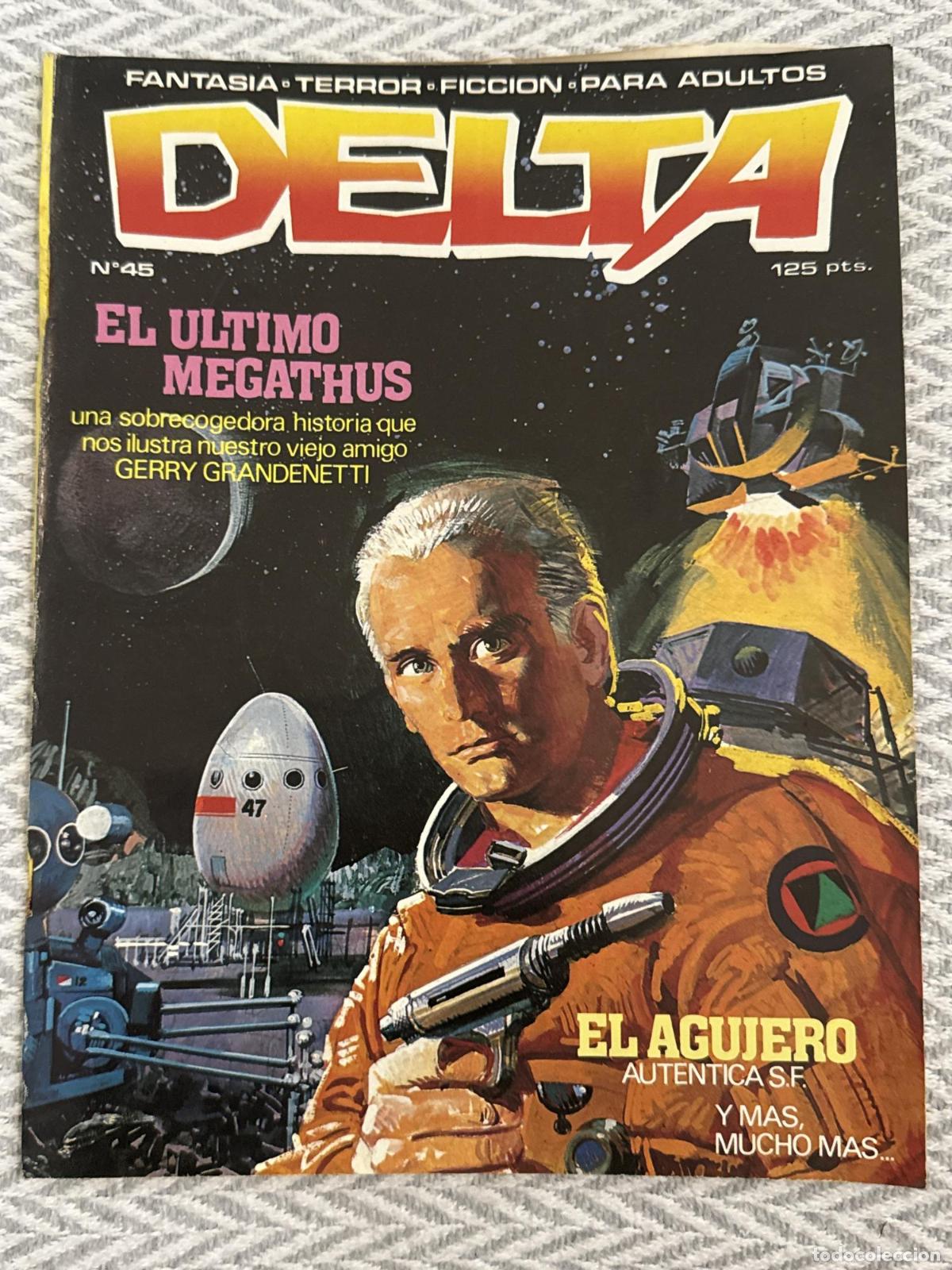 Libros: Delta n&ordm; 45. El &uacute;ltimo megathus. Una sobrecogedora historia que nos ilustra nuestro viejo amigo GERR