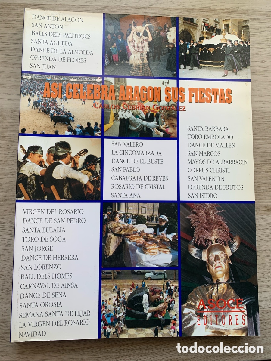 Livros em segunda m&atilde;o: &bull;AS&Iacute; CELEBRA ARAG&Oacute;N SUS FIESTAS - CARLOS CEBRI&Aacute;N GONZ&Aacute;LEZ