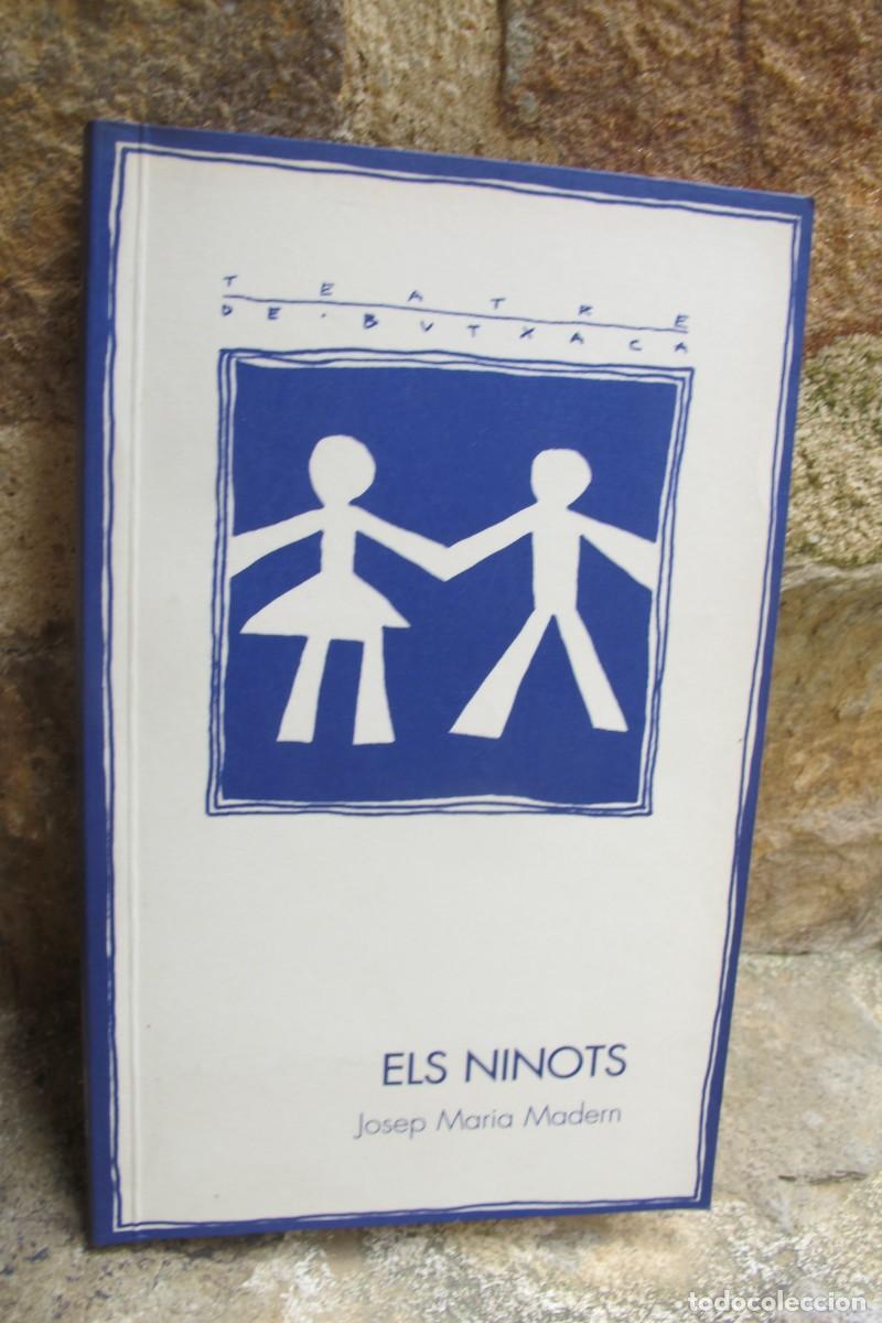 Libros: ELS NINOTS. JOSEP MARIA MADEM. TEATRE DE BUTXACA