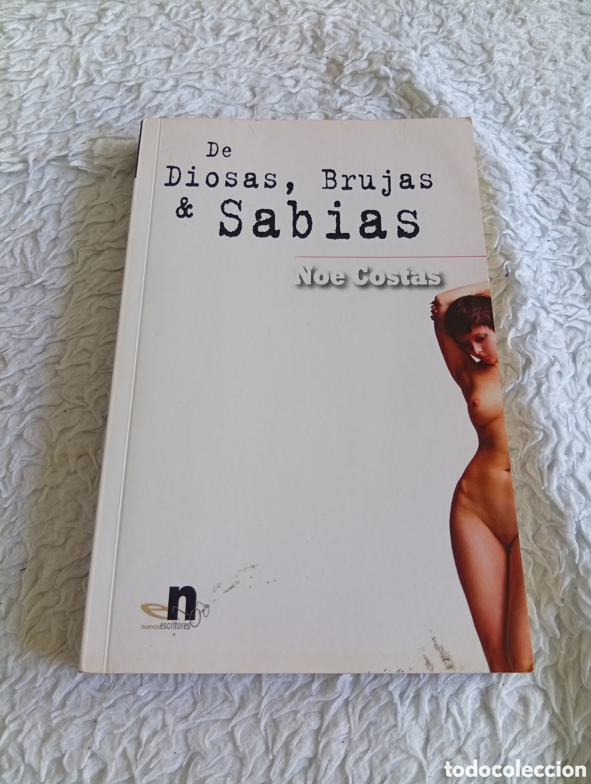 Libros: De diosas brujas y sabias. Noe Costas