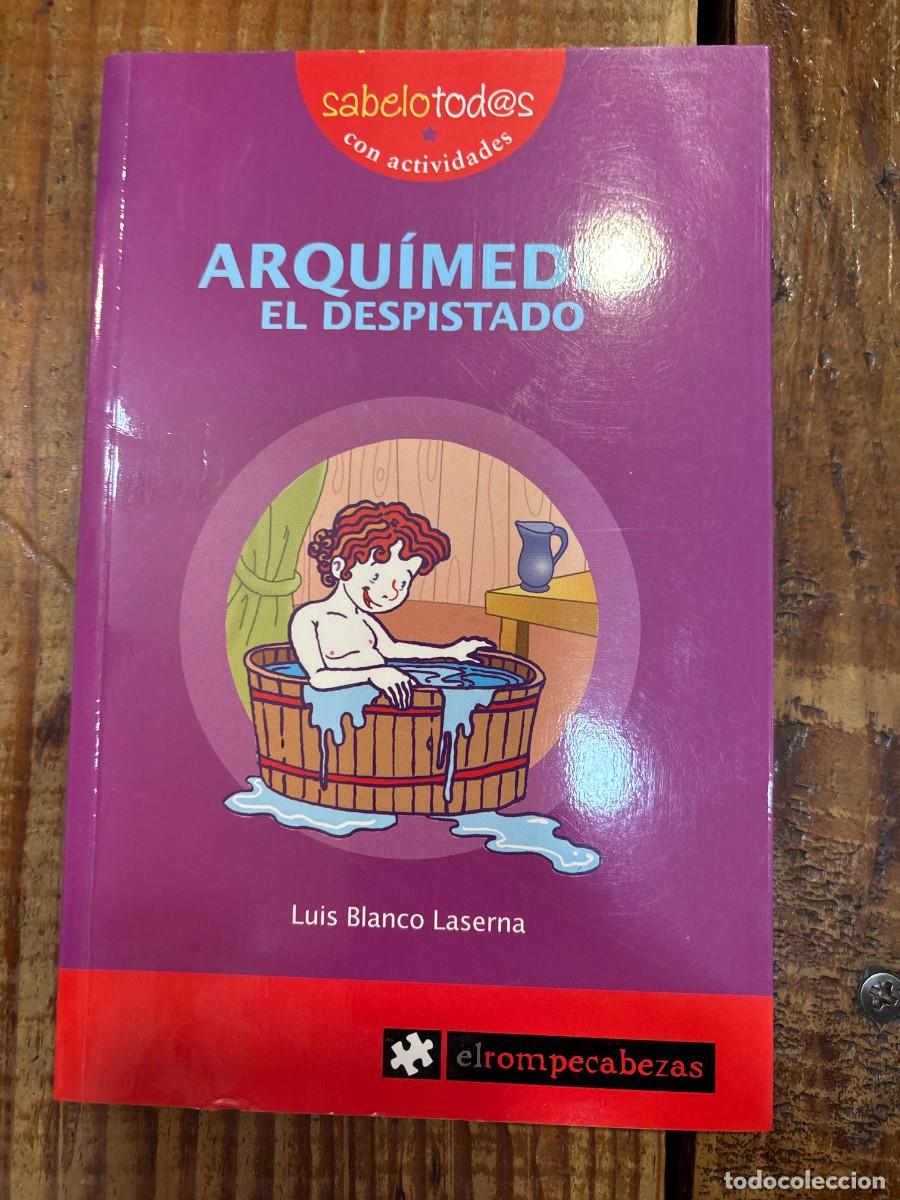 Libros: ARQU&Iacute;MEDES el despistado Blanco Laserna, Luis - Foto 1