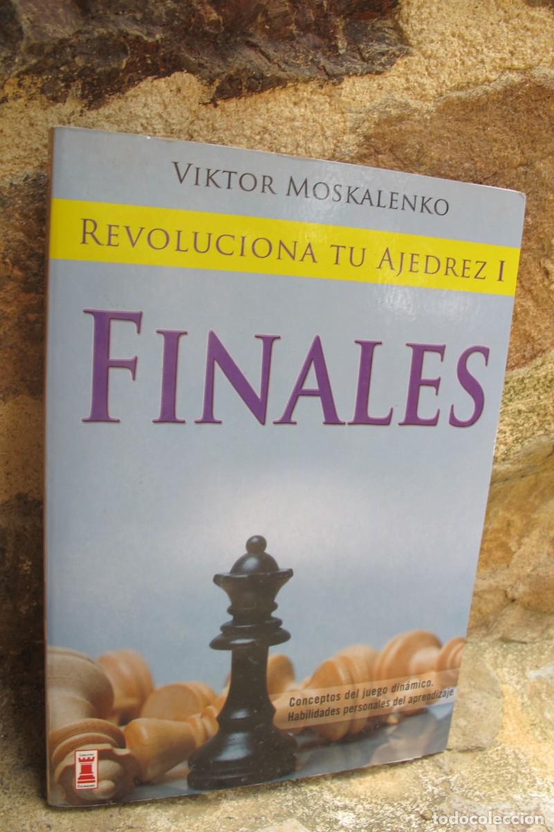 Libri di seconda mano: REVOLUCIONA TU AJEDREZ I FINALES VIKTOR MOSKALENKO