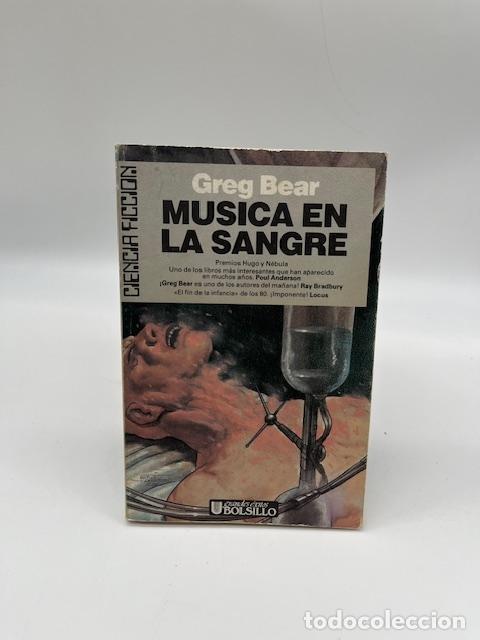 Libros: BEAR, Greg. - M&uacute;sica en la sangre. - Foto 1