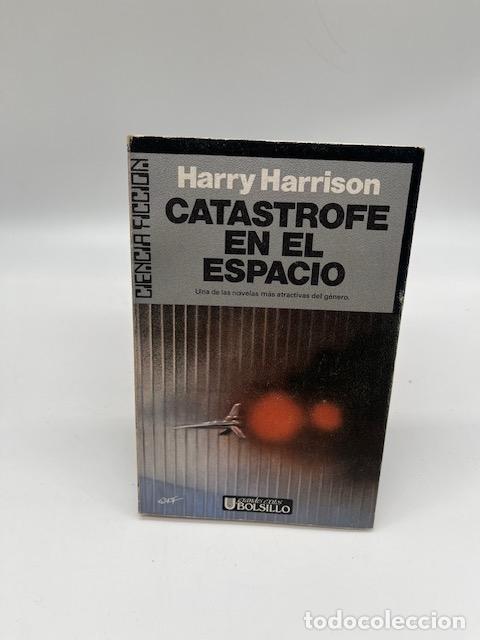 Libros: HARRISON, Harry. - Cat&aacute;strofe en el espacio. - Foto 1