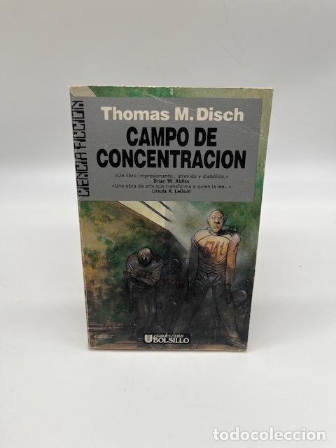 Libros: DISCH, Thomas M. - Campo de concentraci&oacute;n. - Foto 1