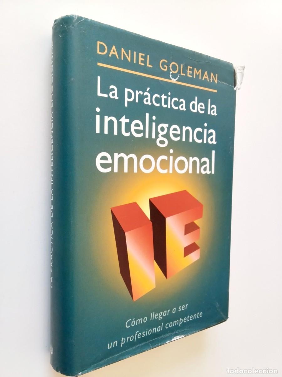 Libros: Daniel Goleman - La pr&aacute;ctica de la Inteligencia emocional