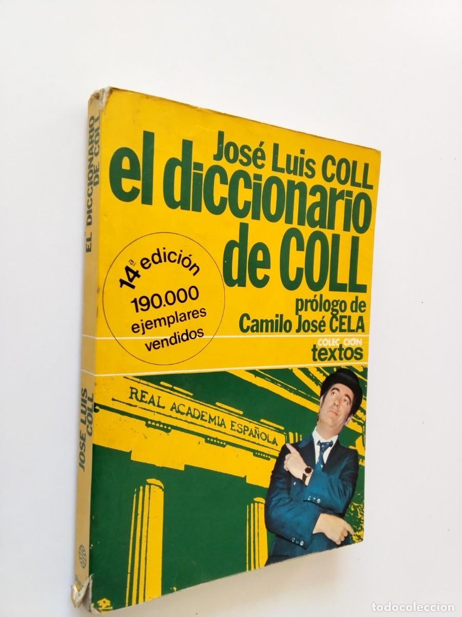 Jos&eacute; Luis Coll - El diccionario de Coll