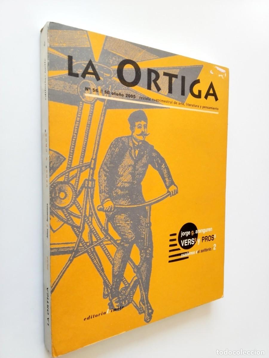 books: VV. AA. - Jorge G. Aranguren. Verso y Prosa. La Ortiga. Revista cuatrimestral de Arte, Literatura y