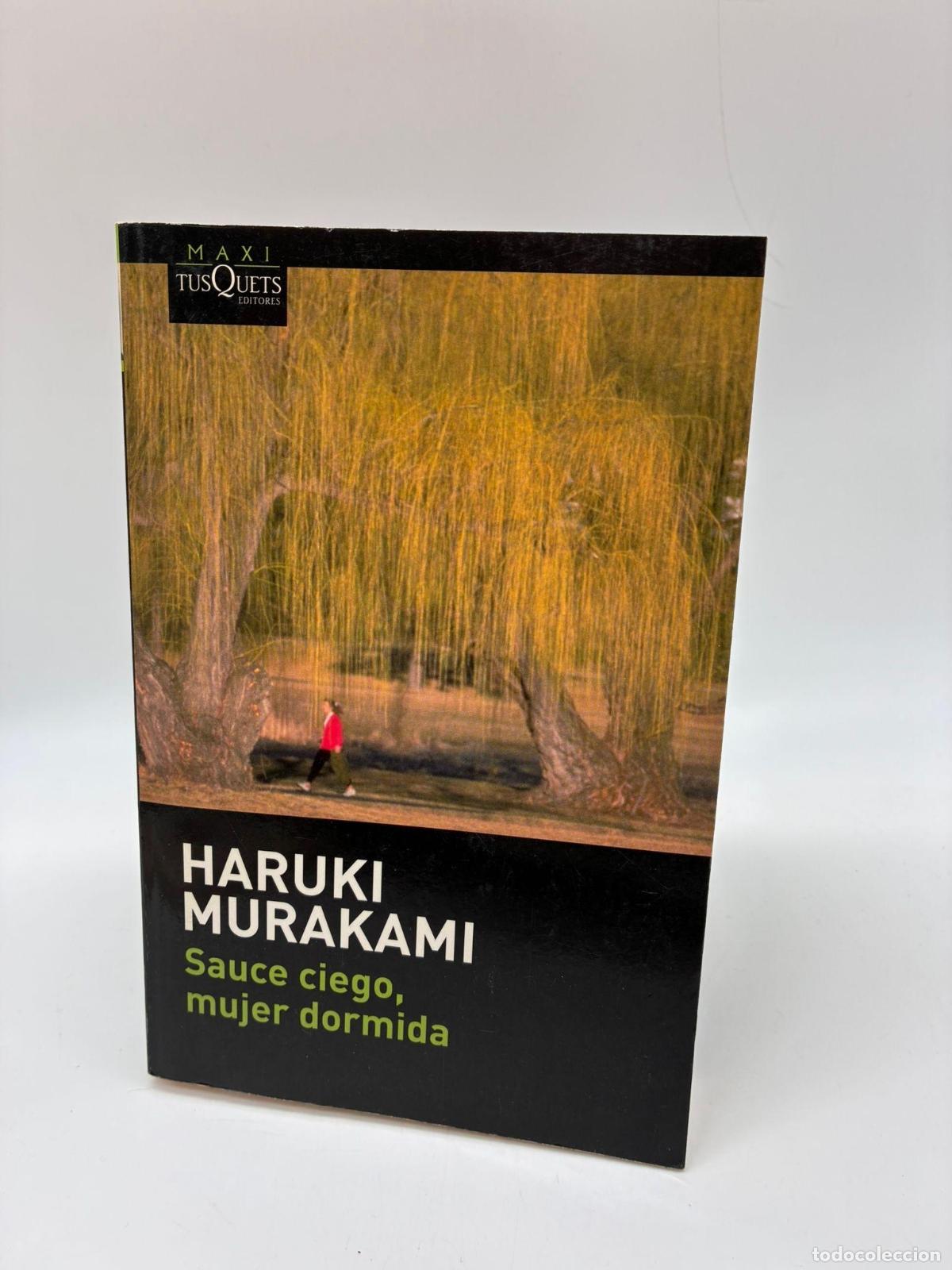 books: MURAKAMI, Haruki. - Sauce ciego, mujer dormida.