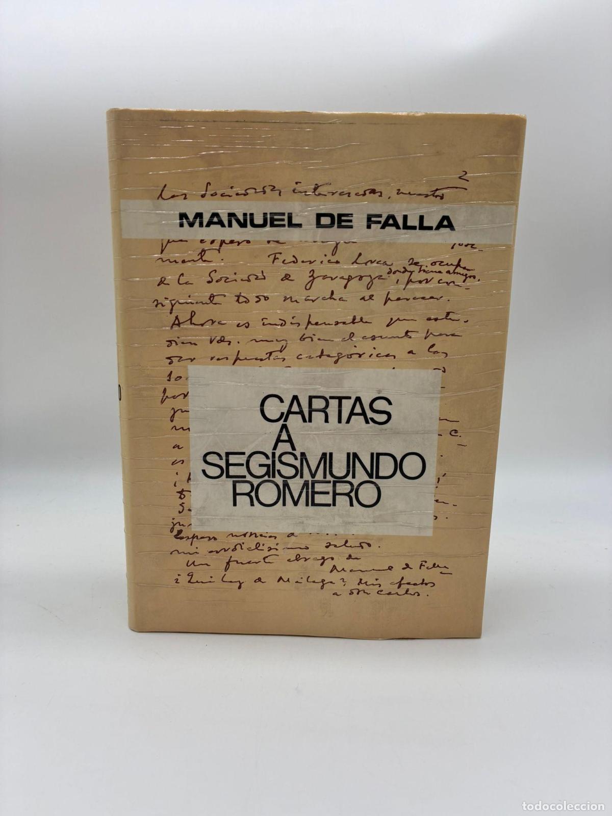 B&uuml;cher: FALLA, Manuel de. - Cartas a Segismundo Romero.