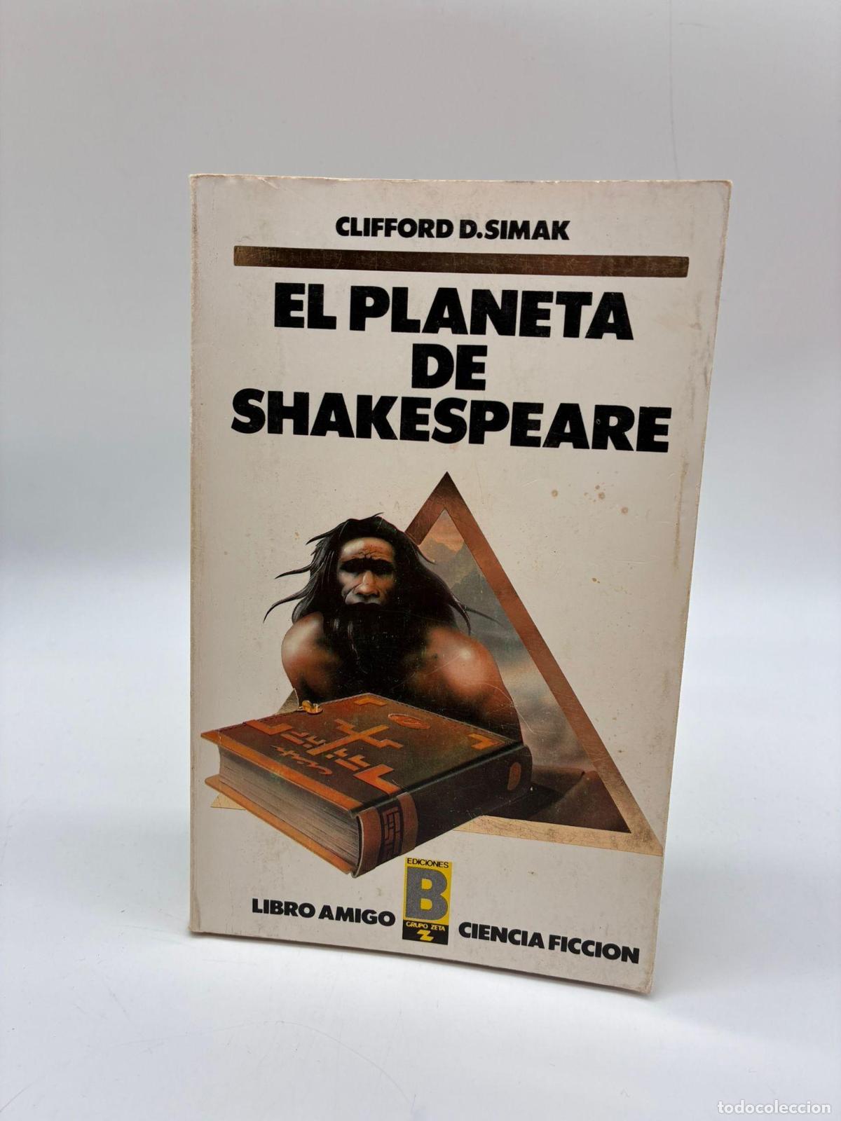 B&uuml;cher: SIMAK, Clifford D. - El planeta de Shakespeare.