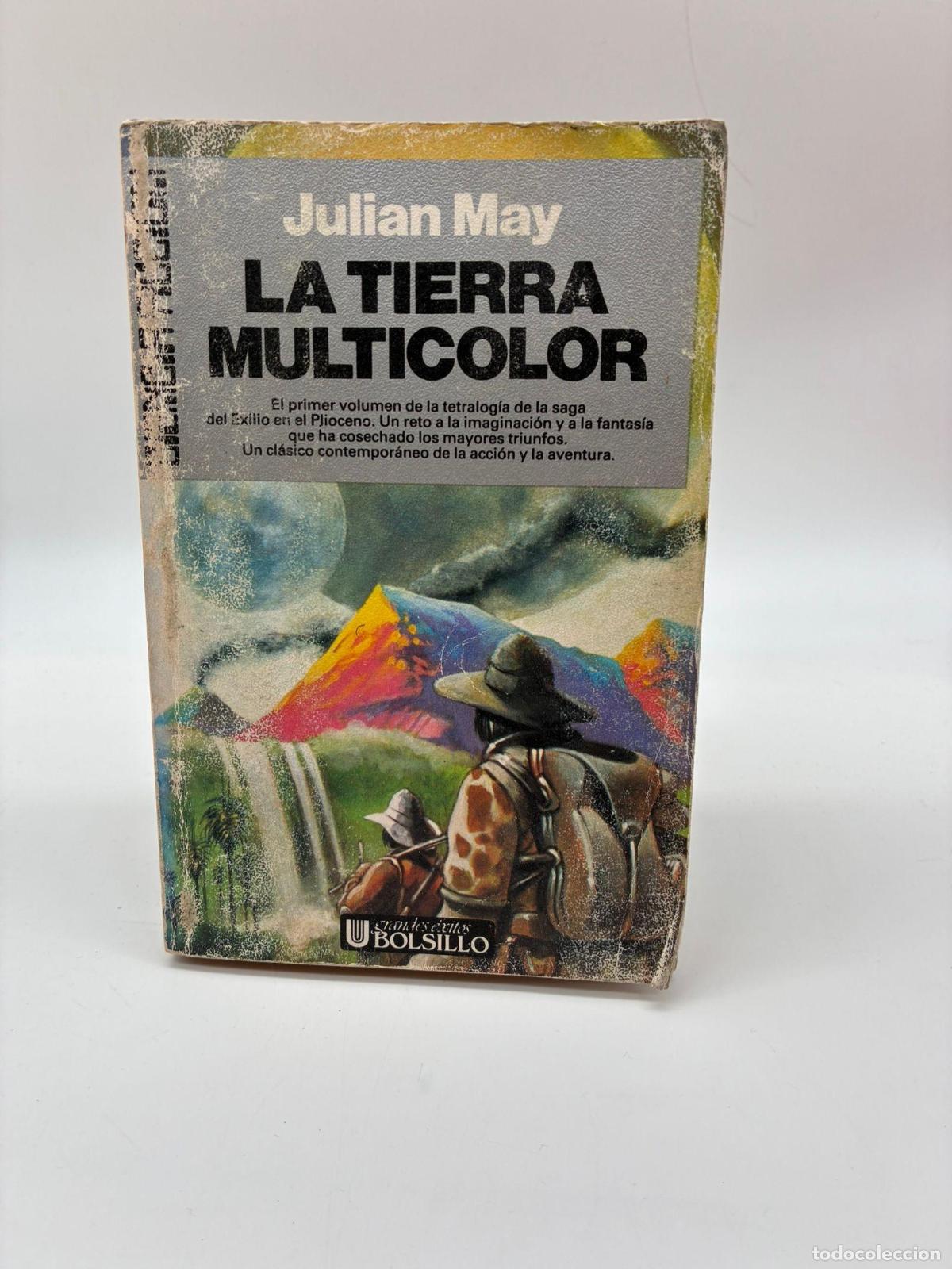 Libros: MAY, Julian. - La tierra multicolor.