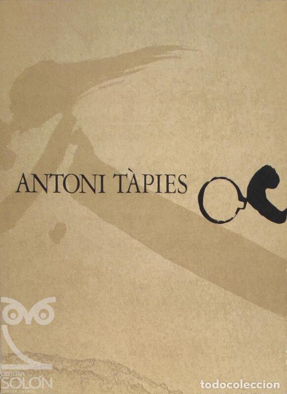 Libros: Antoni T&agrave;pies. Exposici&oacute;n Retrospectiva - Aa. Vv.