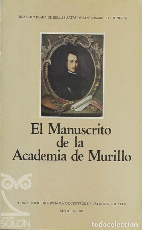 B&uuml;cher: El manucristo de la Academia de Murillo - Aa. Vv.