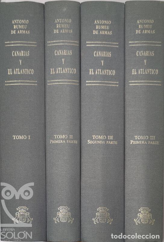 B&uuml;cher: Canarias y el Atl&aacute;ntico - 4 Vols. (Obra completa) - Antonio Romeu de Armas