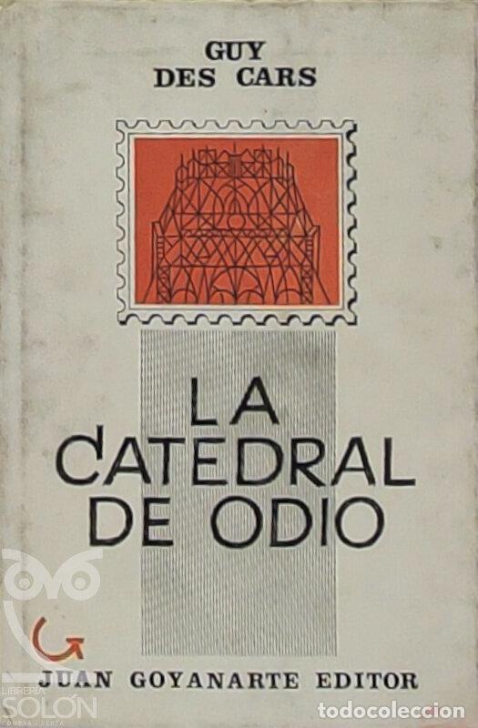 B&uuml;cher: La catedral del odio - Guy Des Cars