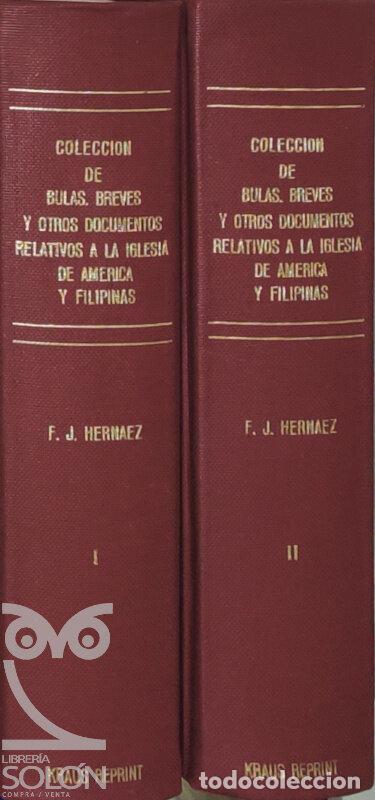 B&uuml;cher: Colecci&oacute;n de bulas, breves y otros documentos relativos a la iglesia de Am&eacute;rica y Filipinas - 2 Vols