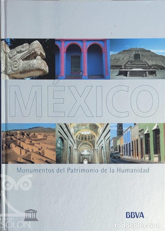 Libros: M&eacute;xico. Monumentos del Patrimonio de la Humanidad - Aa. Vv.