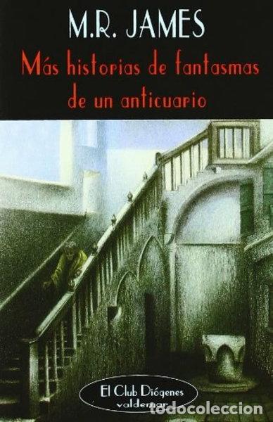Libros: M&aacute;s historias de fantasmas de un anticuario- 9788477024293