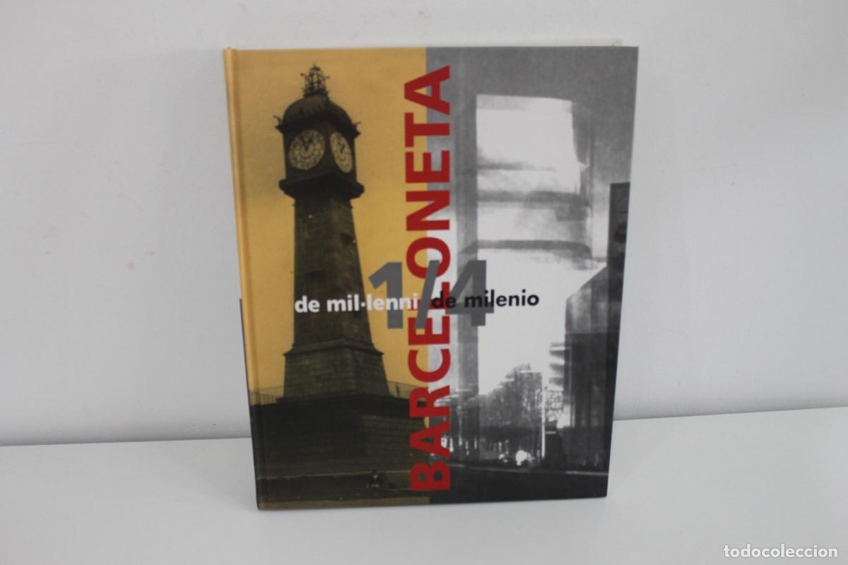 Livres: BARCELONETA UN QUART DE MIL&middot;LENI/UN CUARTO DE MILENIO 2003 BILING&Uuml;E CASTELLANO/CATALAN