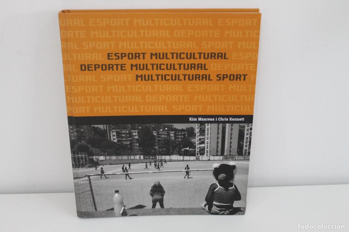 Libros: ESPORT MULTICULTURAL/DEPORTE MULTICULTURAL/ MULTICULTURAL SPORT TRILING&Uuml;E 2008