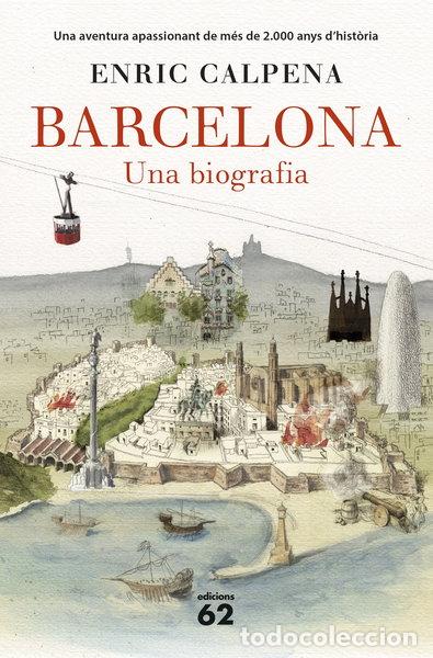 Livres: Barcelona. Una biograf&iacute;a- 9788429774603