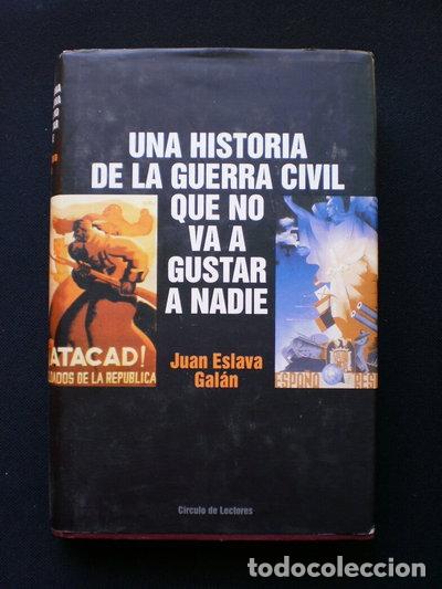 Libros: Una historia de la guerra civil que no va a gustar a nadie- 9788467216066