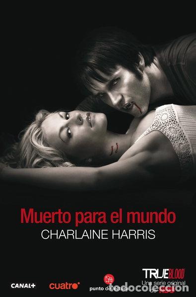 Libros: Muerto para el mundo- 9788466324441