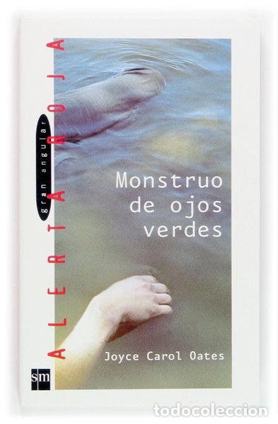 Livres: Monstruo de ojos verdes- 9788467505856