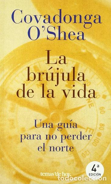 Livres: La br&uacute;jula de la vida- 9788484600930