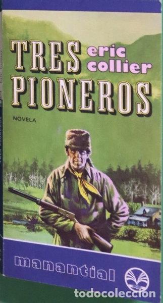 Libros: Tres pioneros- 9788401460630