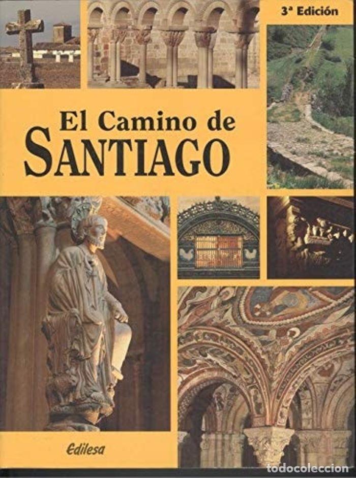 Libri di seconda mano: EL CAMINO DE SANTIAGO - Eduardo Azofra Agust&iacute;n; VV.AA.