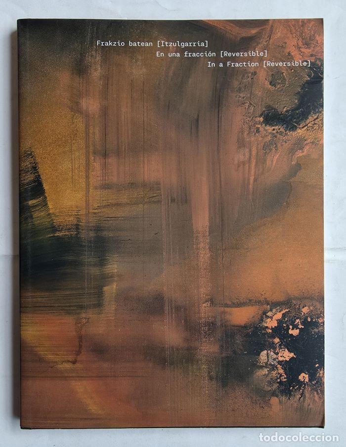Libros: DAR&Iacute;O URZAY. FRAKZIO BATEAN [ITZULGARRIA]. EN UNA FRACCI&Oacute;N [REVERSIBLE] - Mikel Onandia; Jos&eacute; Jim&eacute;ne