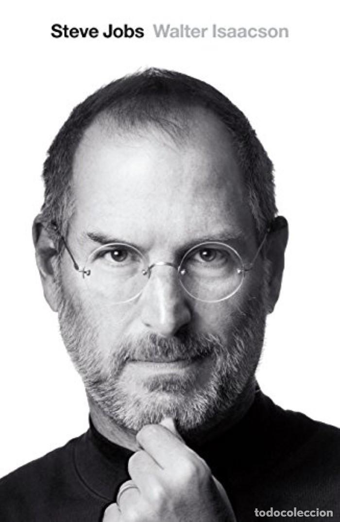 Libros: STEVE JOBS. LA BIOGRAF&Iacute;A - Walter Isaacson