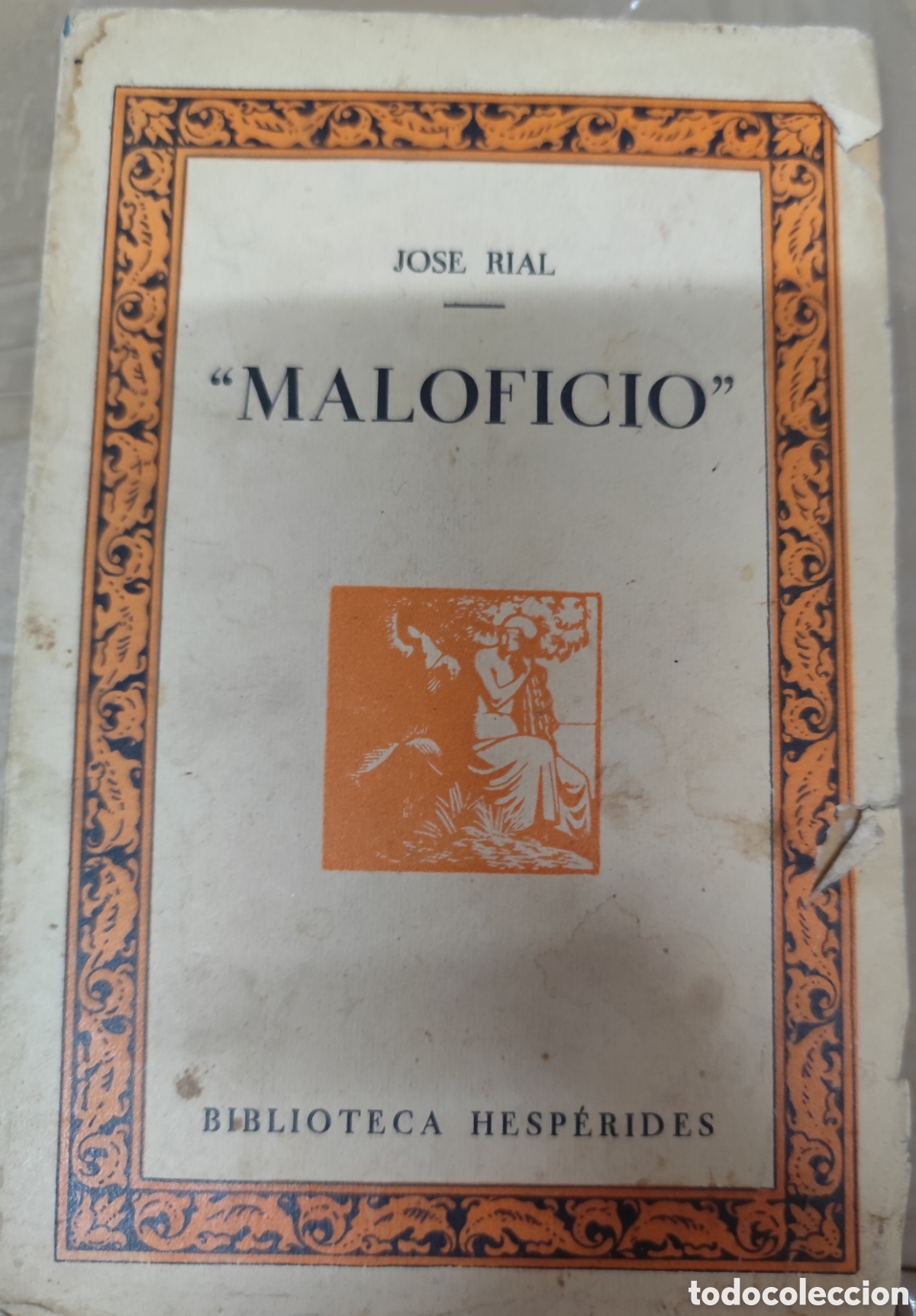 B&uuml;cher: MALOFICIO. Novelas Canarias. Dedicatoria autografa del autor. 1&ordf; Edici&oacute;n. A&ntilde;o 1928 - RIAL,Jos&eacute;